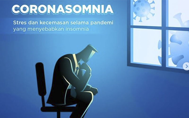 Mengenal Coronasomnia & Cara Menghadapinya