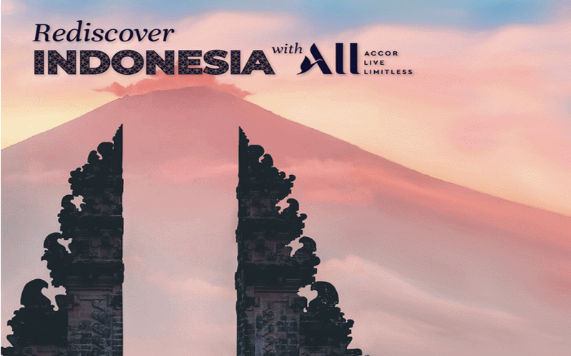 Accor Live Limitless Luncurkan Penawaran Rediscover Indonesia   