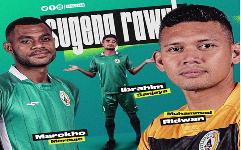 Marckho Meraudje, Muhammad Ridwan dan Ibrahim Gabung PSS Sleman