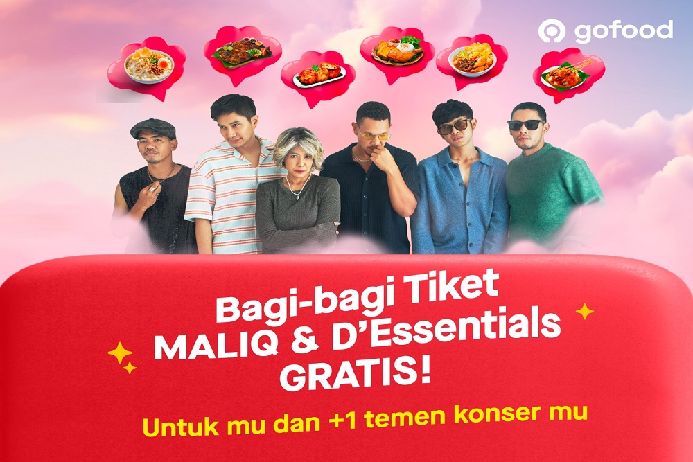 Perbanyak Transaksi di GoFood, Menangkan Pengalaman Eksklusif Konser MALIQ danamp; DEssentials