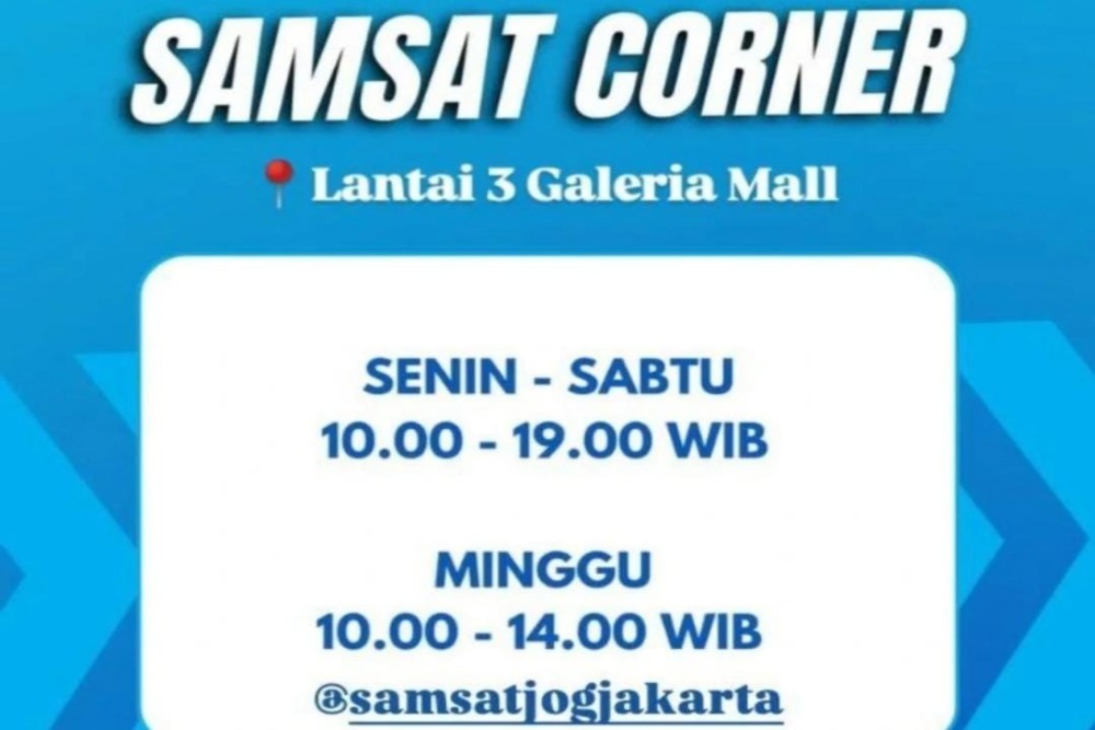 Jadwal Layanan Samsat Galeria Mall Jogja Minggu 1 Desember 2024