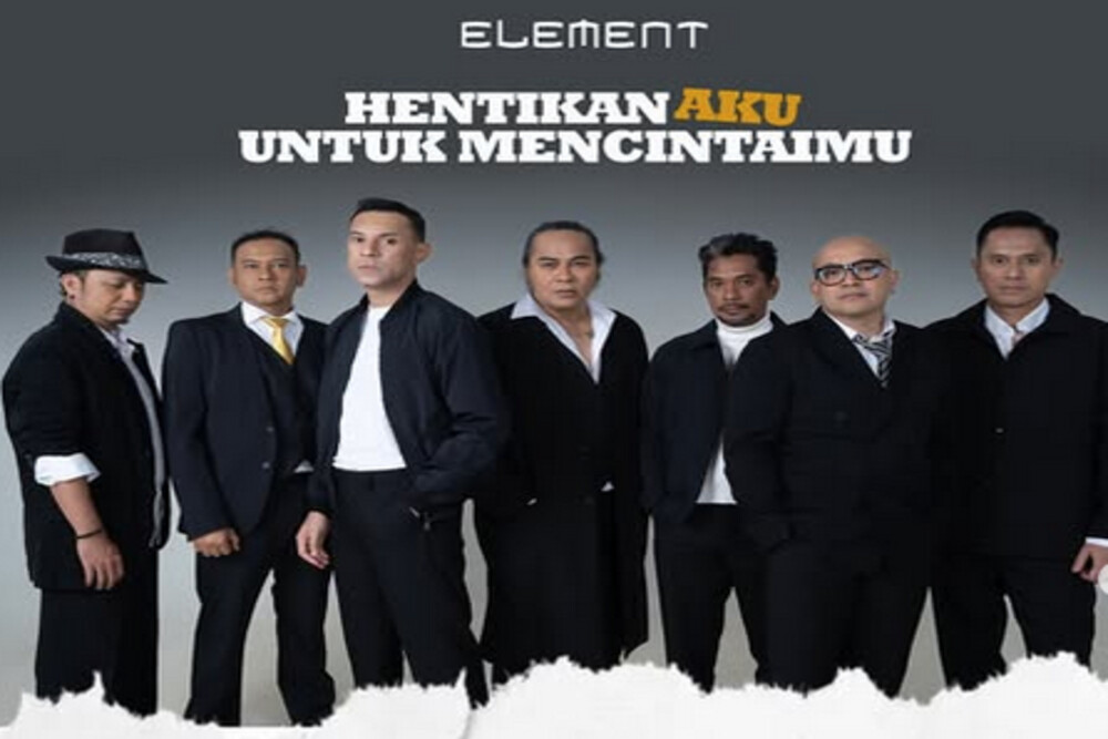 Element Rilis Single Hentikan Aku Untuk Mencintaimu