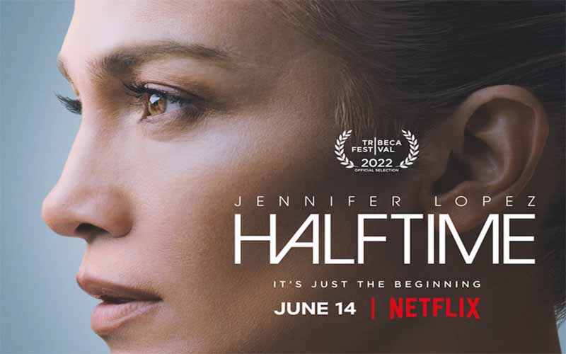 Sinopsis Film Halftime: Sebuah Dokumenter Perjalanan Jennifer Lopez 