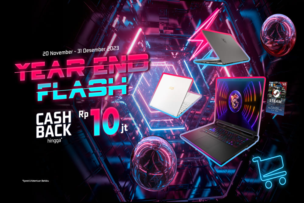 Beli Laptop Baru dengan Spek Monster di Promosi MSI Year End Flash