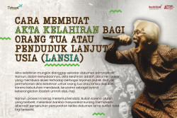 Cara Membuat Akta Kelahiran Bagi Orang Tua atau Penduduk Lansia di Gunungkidul