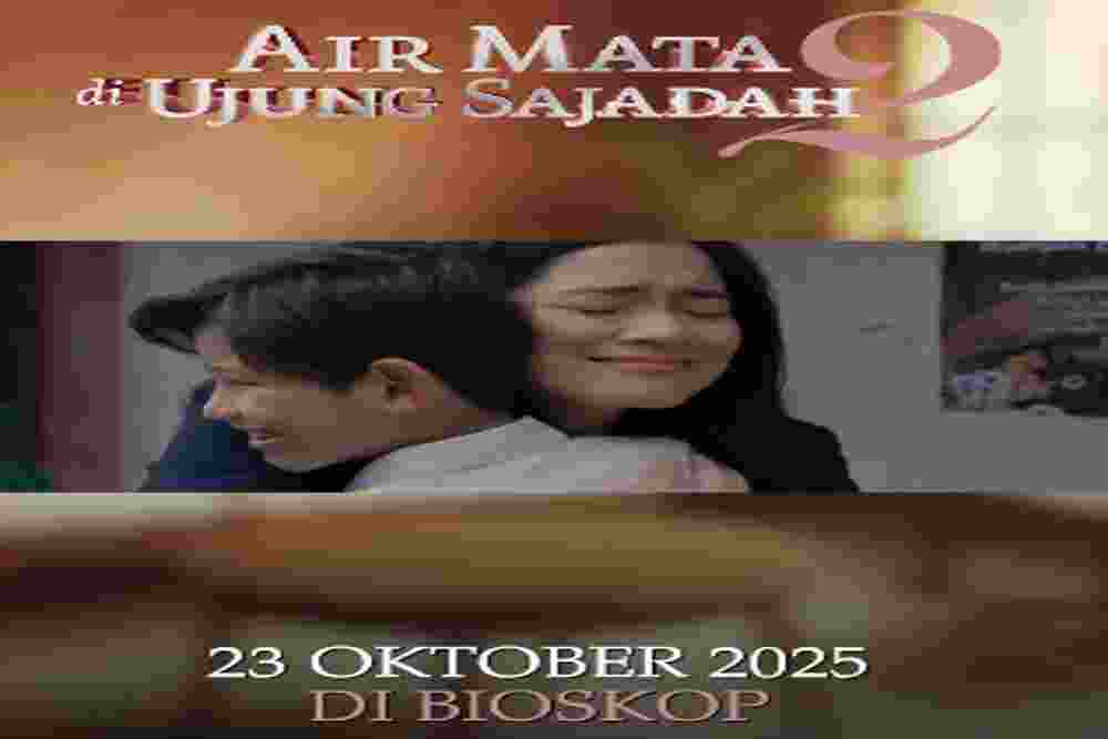 Air Mata di Ujung Sajadah 2 Sudah Tayang Sejak Rabu, Ini Sinopsisnya