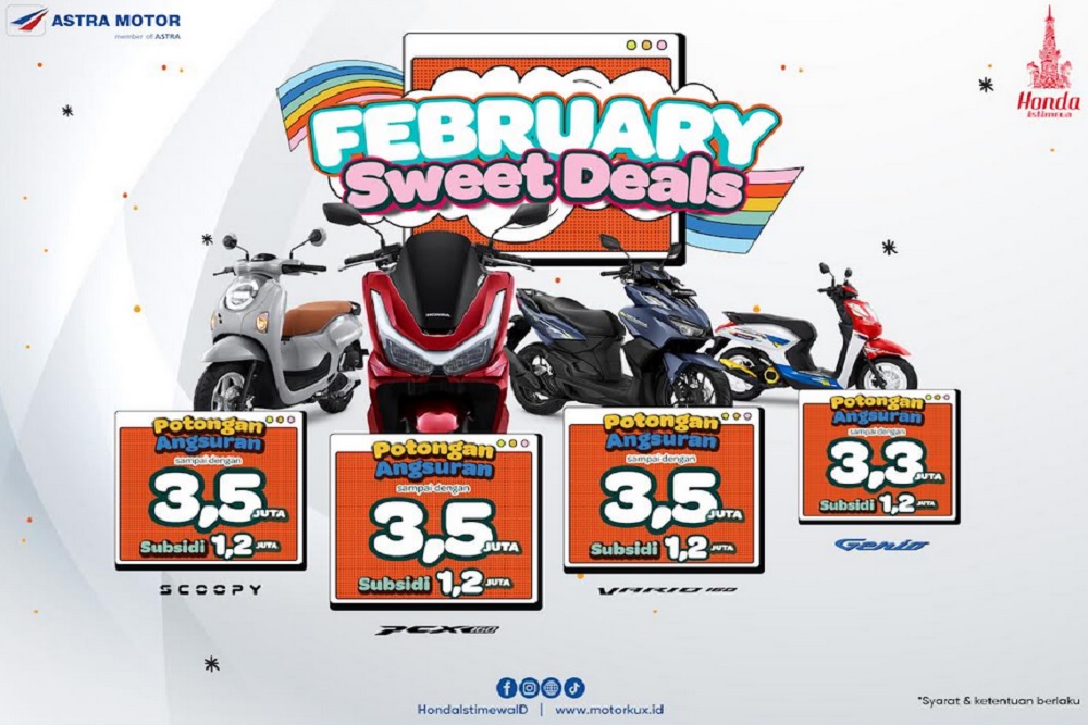 February Sweet Deals Honda, Subsidi hingga Jutaan Rupiah